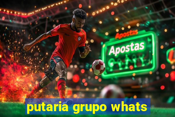 putaria grupo whats