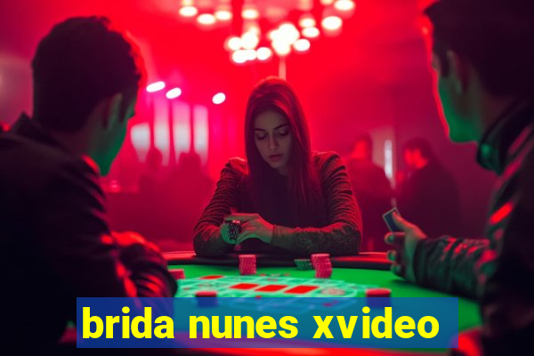 brida nunes xvideo