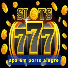 spa em porto alegre