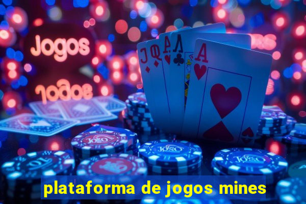 plataforma de jogos mines