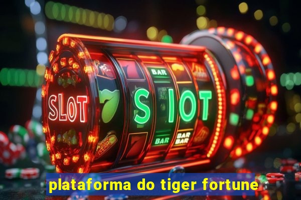 plataforma do tiger fortune