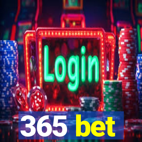 365 bet