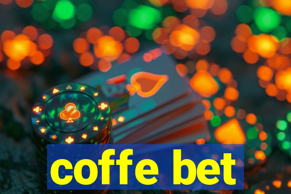 coffe bet