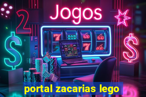 portal zacarias lego