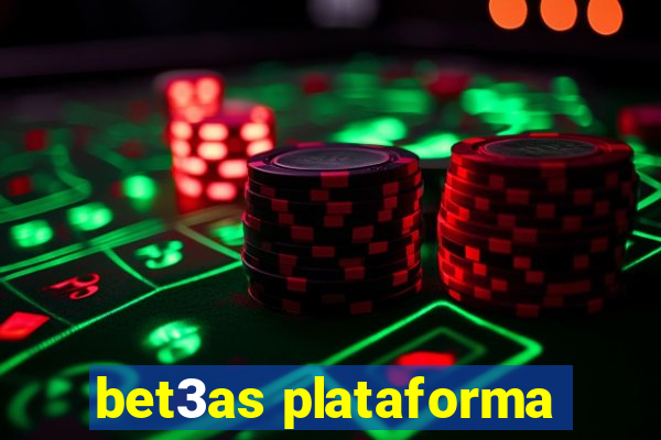 bet3as plataforma