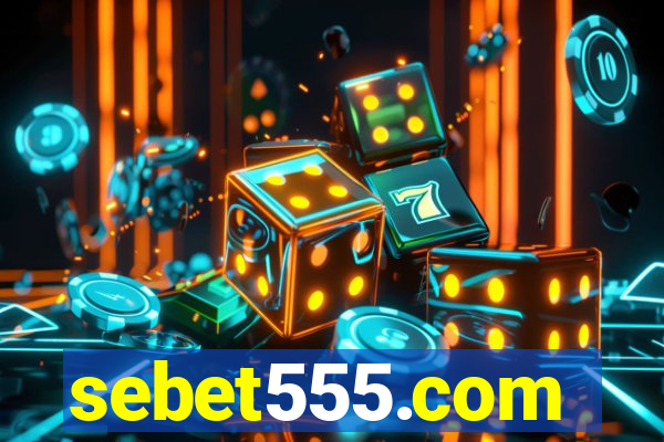 sebet555.com