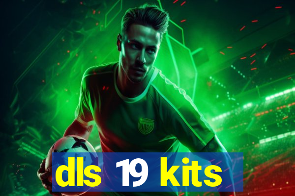 dls 19 kits