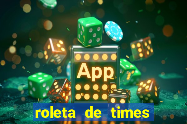 roleta de times (fifa 23)