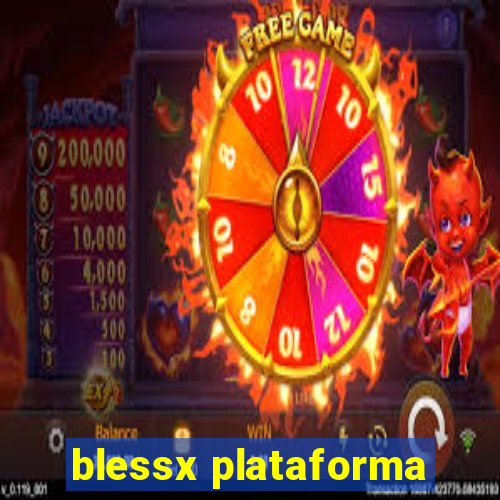 blessx plataforma