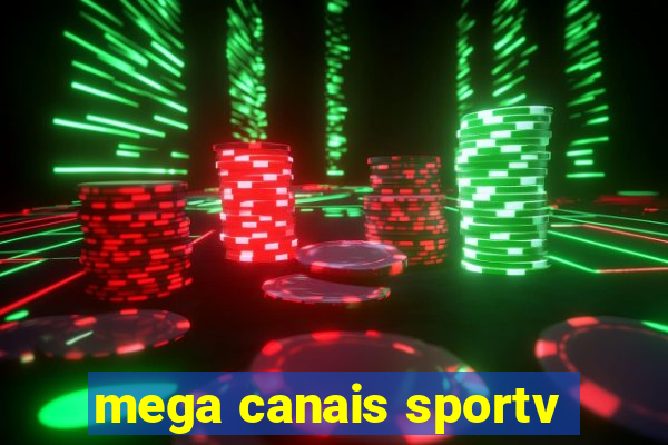 mega canais sportv