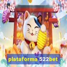 plataforma 522bet