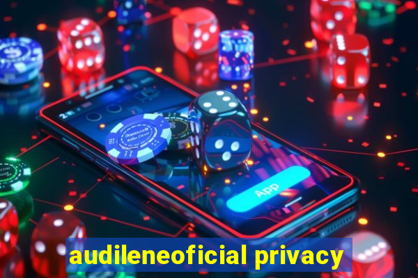 audileneoficial privacy