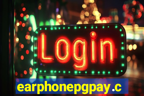 earphonepgpay.com