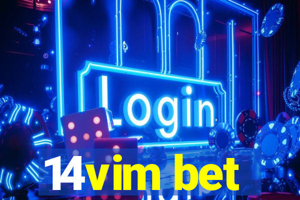 14vim bet