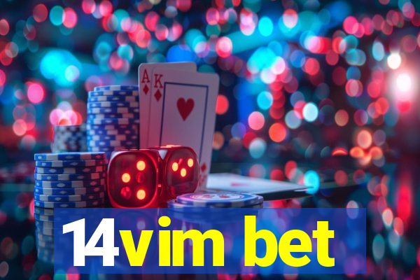 14vim bet