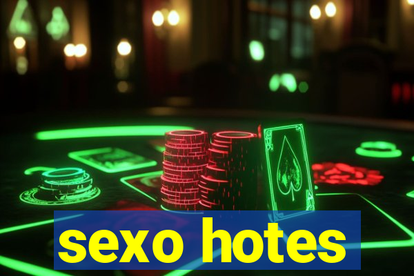 sexo hotes