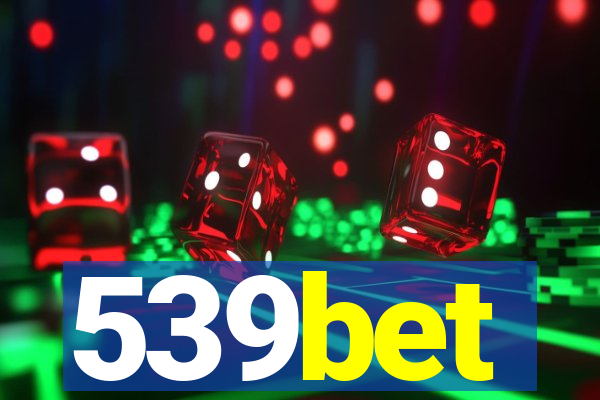 539bet