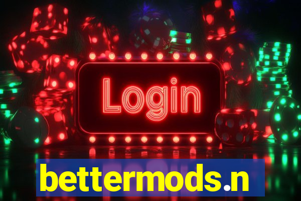 bettermods.n