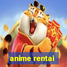 anime rentai