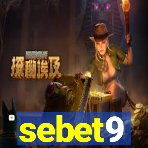 sebet9