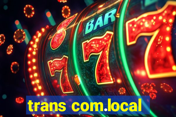 trans com.local