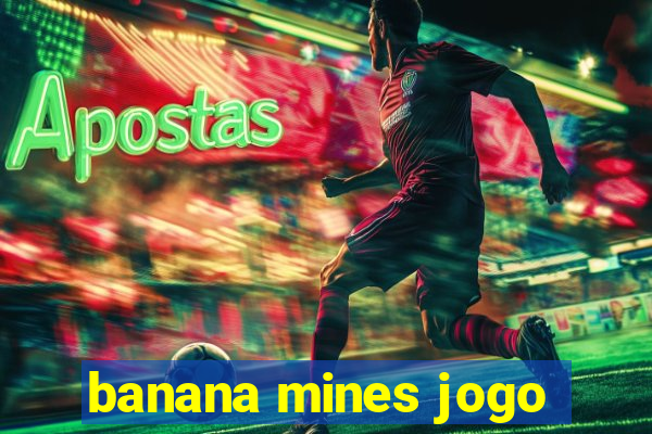 banana mines jogo