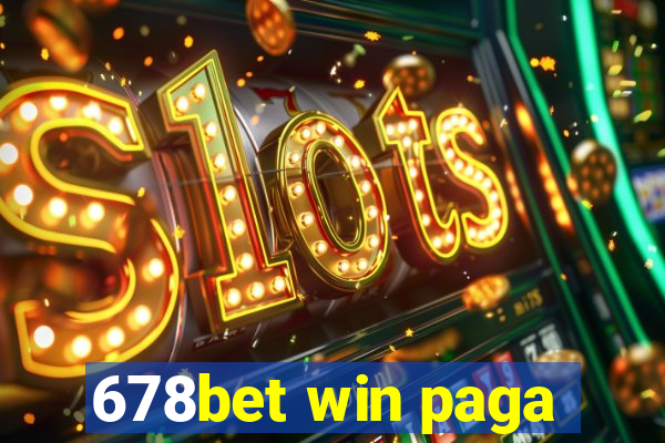 678bet win paga