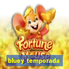 bluey temporada