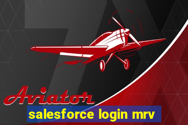 salesforce login mrv