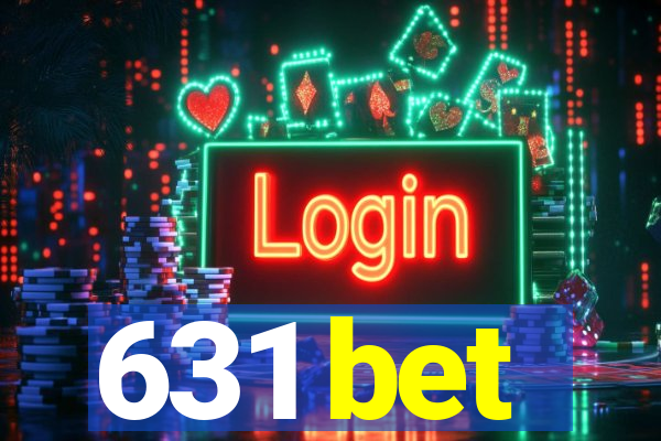 631 bet