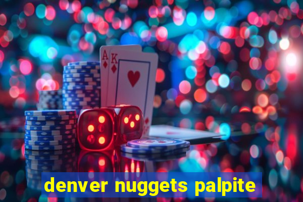 denver nuggets palpite