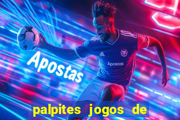 palpites jogos de hoje favoritos