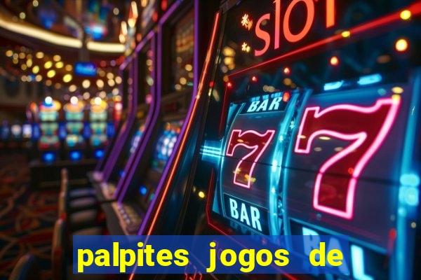 palpites jogos de hoje favoritos