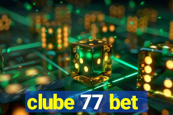 clube 77 bet