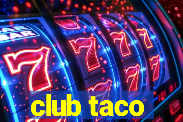 club taco