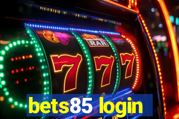 bets85 login