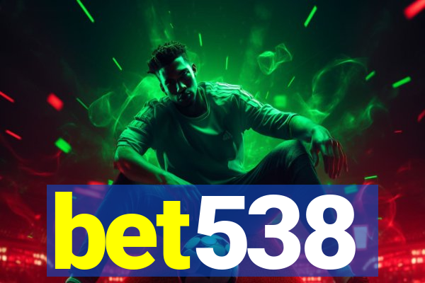 bet538