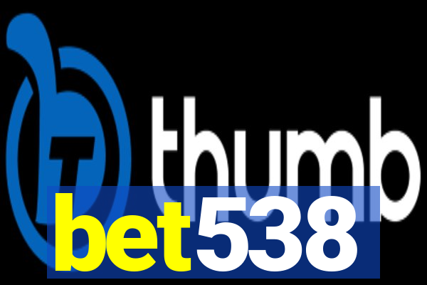 bet538