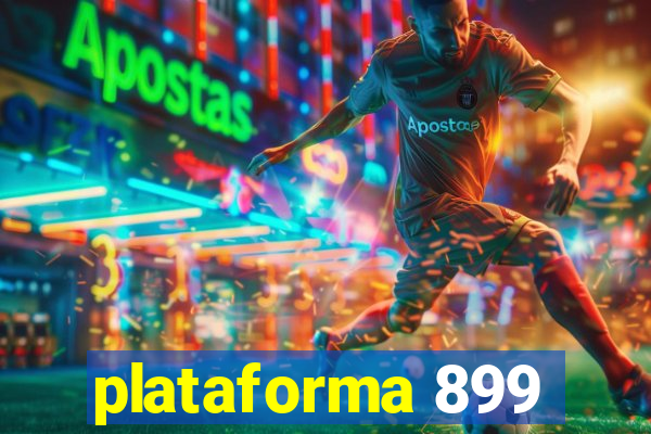 plataforma 899