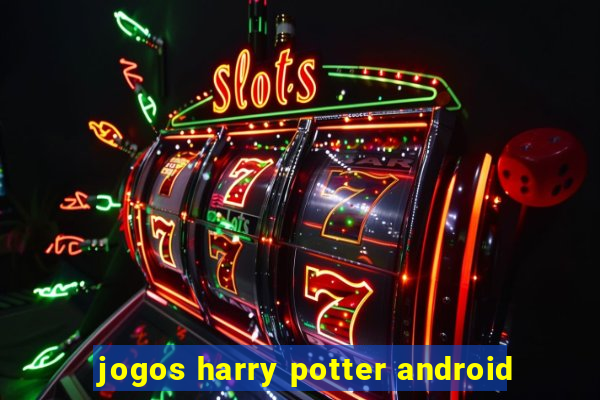 jogos harry potter android