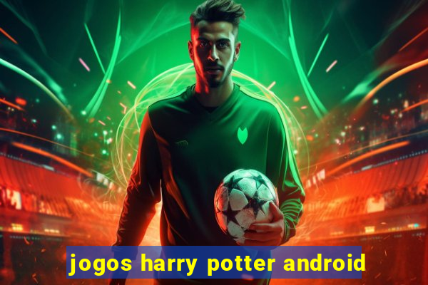 jogos harry potter android