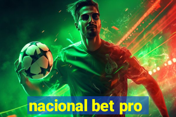 nacional bet pro