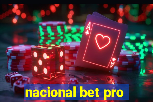 nacional bet pro