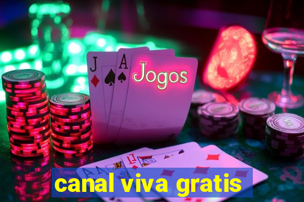 canal viva gratis