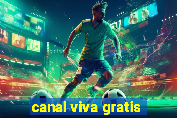 canal viva gratis