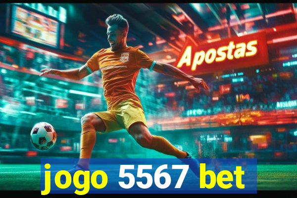 jogo 5567 bet