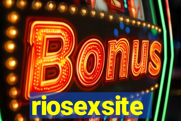 riosexsite