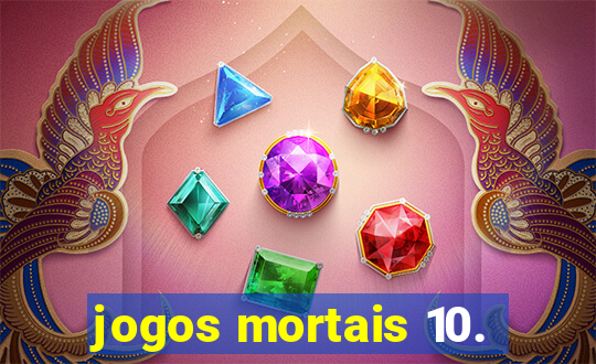 jogos mortais 10.