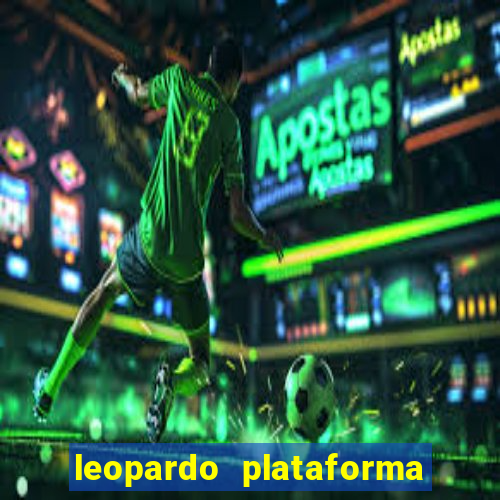 leopardo plataforma de jogos