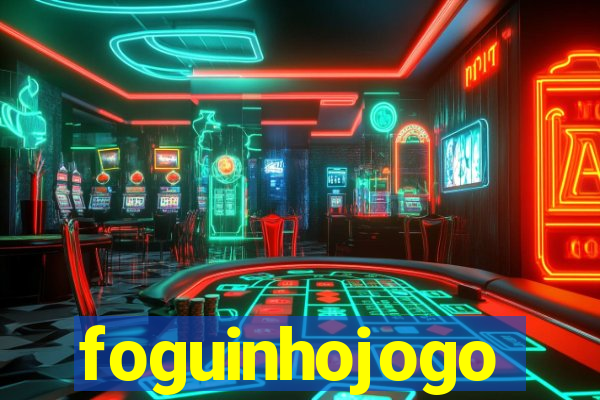 foguinhojogo